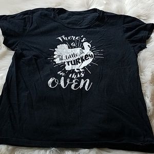 Maternity t " there's a little turkey in the oven"